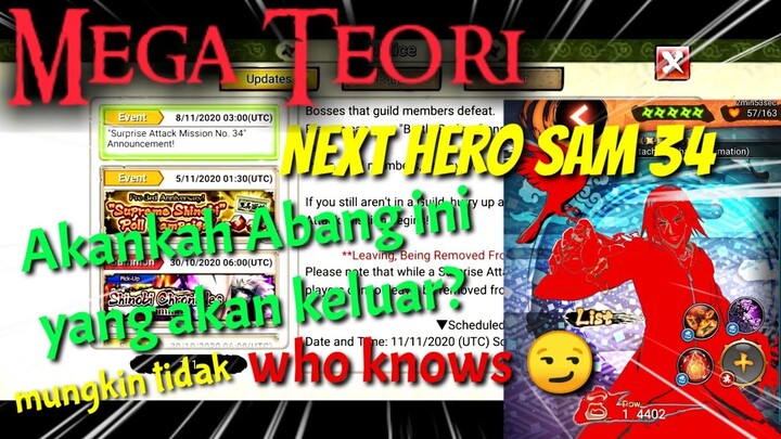 MEGA TEORI || NEXT HERO SAM 34 || NARUTO X BORUTO NINJA VOLTAGE || #UMARHUSNI #salamUHN