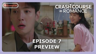 Crash Course in Romance Episode 7 Preview & Spoilers