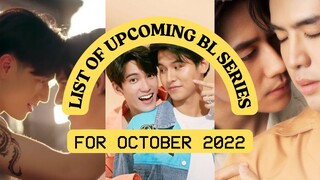 New Upcoming BL Series For October 2022 💜