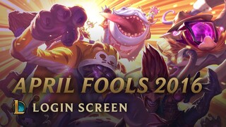 April Fools 2016 | Login Screen - League of Legends