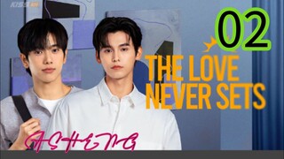 THE LUV NEVeR Sets ep 2 ENGSUB