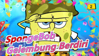 [SpongeBob] S1 Gelembung Berdiri_B