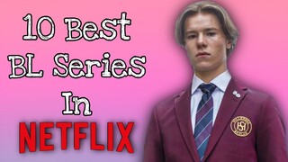 10 Best BL Series On Netflix That Will Blow You Away!