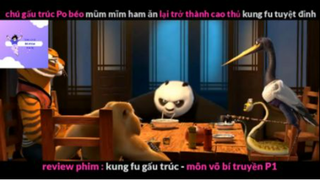 REVIEW PHIM : Gấu trúc học võ (p2) #rvphimhoathinh