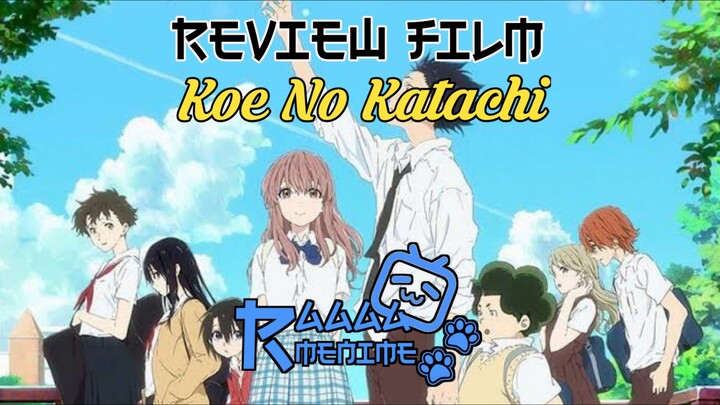 Review film anime koe no katachi