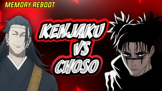 KENJAKU VS CHOSO , MEMORY REBOOT #AMV/ANIME EDIT