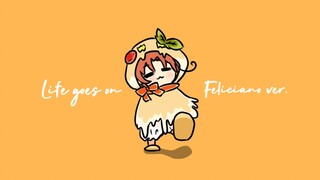 【APH】 Cuộc sống vẫn tiếp diễn, nhưng Feliciano