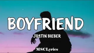 Justin Bieber - Boyfriend (Lyrics)🎵