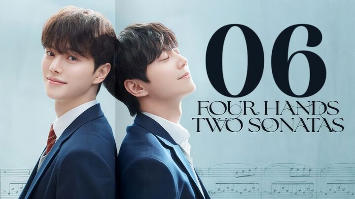 🇰🇷EP. 6 FOUR HANDS TWO SONATAS (2026) | ENG SUB | Romance/Music/Drama