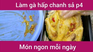 Làm gà hấp chanh sả p4