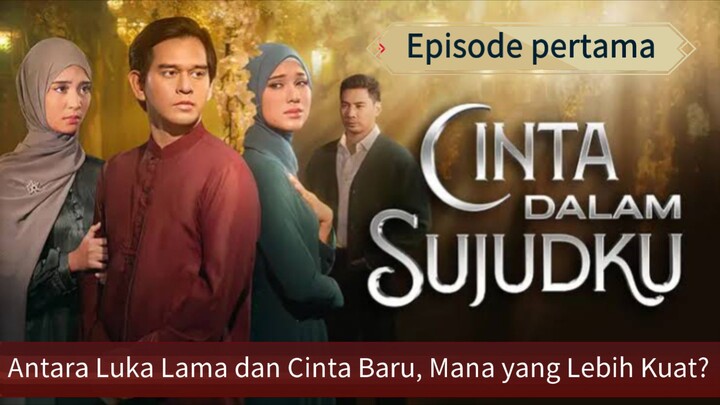 Antara Luka Lama dan Cinta Baru, Mana yang Lebih Kuat? |  Cinta dalam sujud