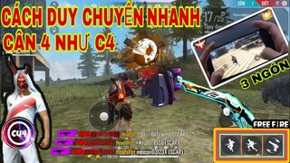 Free Fire | Hướng Dẫn Cách “DUY CHUYỂN NHANH” Cân 3 Cân 4 Cực Kì Hiệu Quả Như C4 GAMING