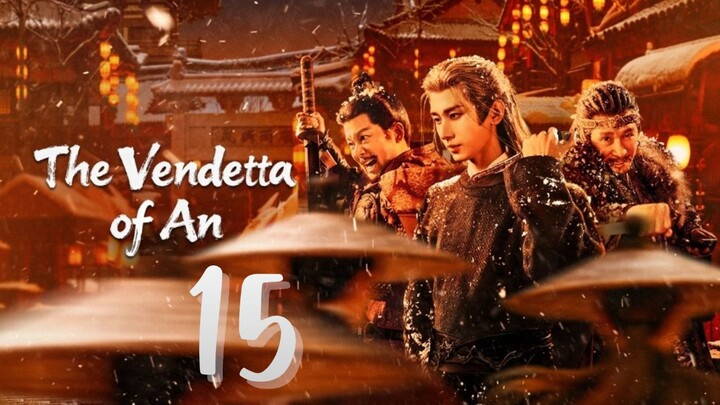 Tʜ3 Vᴇɴᴅ3ᴛᴛᴀ 0ғ Aɴ - Eᴘɪsᴏᴅᴇ 15 [Eɴɢ Sᴜʙ]