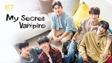 My Secret Vampire-S1E7 2025 الترجمة العربية