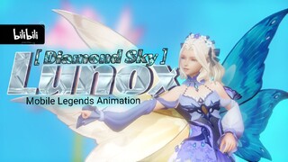 Mobile Legends Animation - Diamond Sky ft. Lunox Butterfly Seraphim