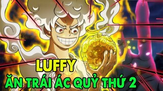 Nếu Luffy Ăn Trái Ác Quỷ Thứ 2, Điều Gì Sẽ Xảy Ra ?