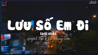 Lưu Số Em Đi ( Lofi Ver. ) - Huỳnh Văn x Vũ Phụng Tiên... khi nào má có cần con dâu thì gọi cho em