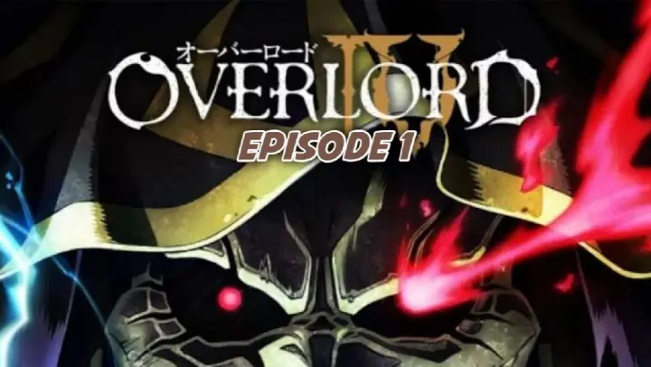 OVERLORD IV S2 Episode 1