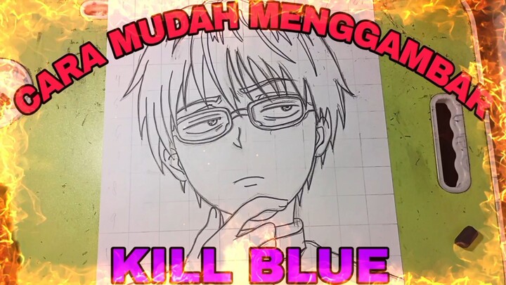 cara yang sangat mudah menggambar anime kill blue