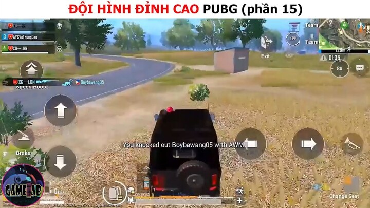 Đội hình đỉnh cao Pubg (p15)