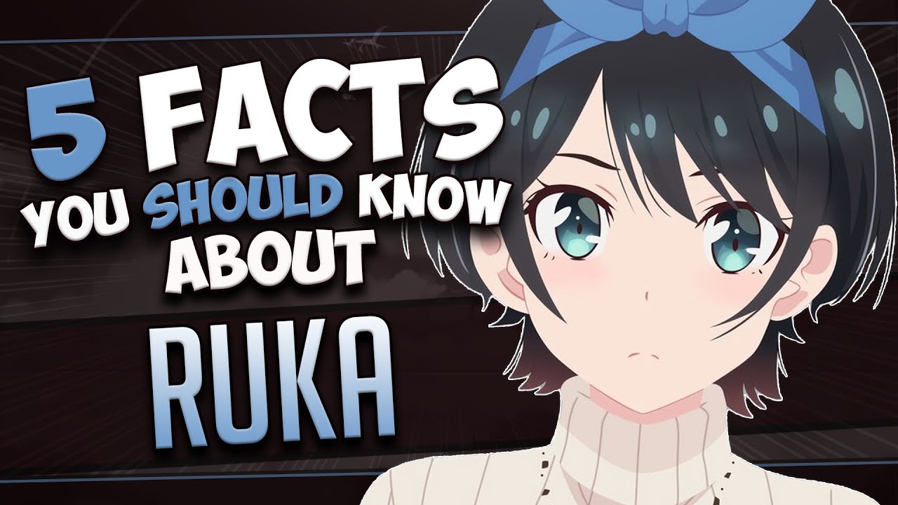 RUKA SARASHINA FACTS - RENT-A-GIRLFRIEND - BiliBili