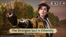The Strongest Sect in Ethernity Episode 01 - 03 Sub Indo