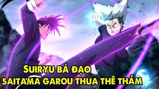 Saitama Bại Trận, Suiryu Chiến Thắng Garou _ Top 5 Ngoại Truyện Hay Nhất