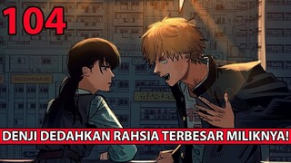 DENJI SUDAH HILANG AKAL?! Chainsaw Man PART 2 Chapter 104 Manga REVIEW