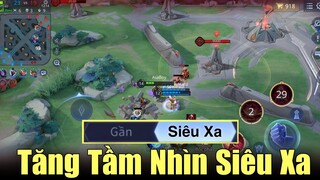 Cách bật góc nhìn siêu xa cực bá đạo né gank không cần soi map - Tăng tầm nhìn Liên quân mobile