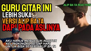 WOW ‼️ AKU LEBIH SUKA VERSI ALIP DARI PADA ASLINYA,  KATA GURU GITAR AMERIKA