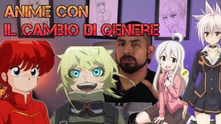 Anime con il cambio di genere! Dove lui diventa lei (Gender Bender o Gender swap)