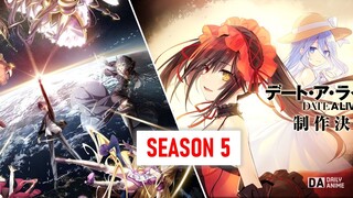 Date a Live Season 5 Release Date & Announcement Update!