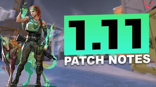 NEW AGENT, HUGE NERFS, PATCH 1.11 - VALORANT