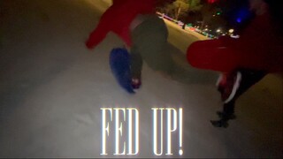 Fed Up! feat. REDRIVERS (官方音乐视频)