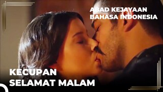 Ciuman Selamat Malam Dari Malkocoglu ke Armina | Abad Kejayaan