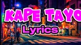 Kape Tayo - Jeoma (lyrics)