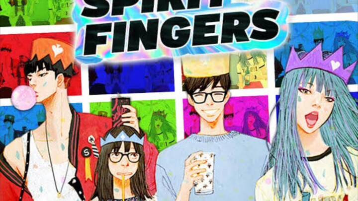 Spirit Fingers | Ep 8 | English sub.