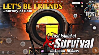 Let's Be Friends | Last Island Of Survival | Last Day Rules Survival