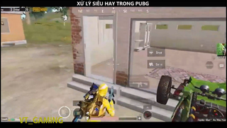 XỬ LÝ HAY TRONG PUBG P13