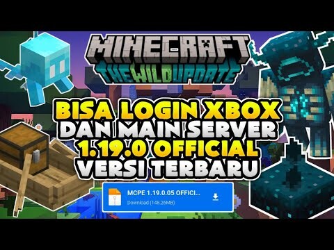 DOWNLOAD MINECRAFT PE VERSI 1.19.0.05 OFFICIAL! UPDATE TERBARU! | BISA LOGIN XBOX DAN MAIN SERVER