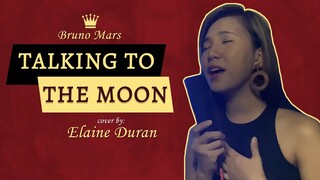 Talking To The Moon - (c) Bruno Mars | Elaine Duran Covers