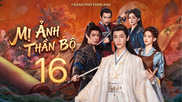 Mị Ảnh Thần Bộ (Shadow Punisher) Full HD - Tập 16 (Thuyết Minh)