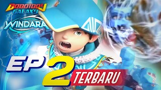 BoBoiBoy Galaxy Windara - Episode 2 | Kemunculan Kuasa Fusion BoBoiBoy