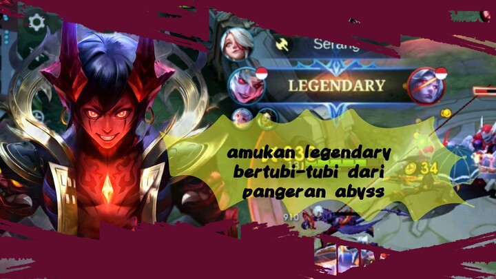 Legendary bertubi dari sang pangeran abyss