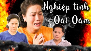 Phim Việt Nam 2023 | NGHIỆP TÌNH OÁI OĂM | Phim Tâm Lý Xã Hội Việt Nam Hay Nhất 2023 | Nhật Kim Anh