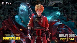 Tales of Demons and Gods Episode 344 Sub Indo 赤雷神鸟