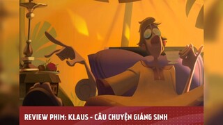 KLAUS - CÂU CHUYỆN GIÁNG SINH tập 1