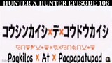 Hunter X Hunter Episode 108 Tagalog dubbed