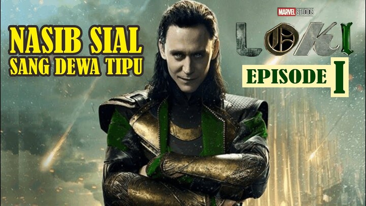 KEKUATAN INFINITY STONE TERNYATA GAK SEBANDING AMA TIME KEEPER : ALUR CERITA LOKI EPISODE 1