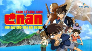 Thám Tử Lừng Danh Conan Movie 11 Kho Báu Dưới Đáy Đại Dương